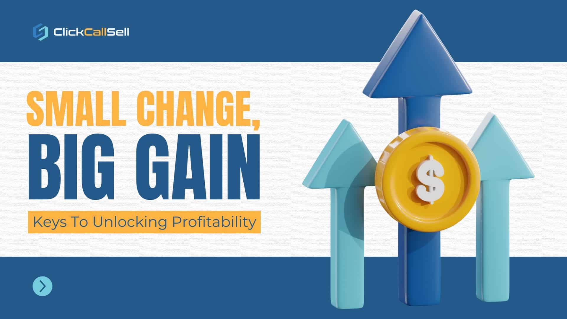 Small Change, Big Gain_ Keys To Unlocking Profitability Cover