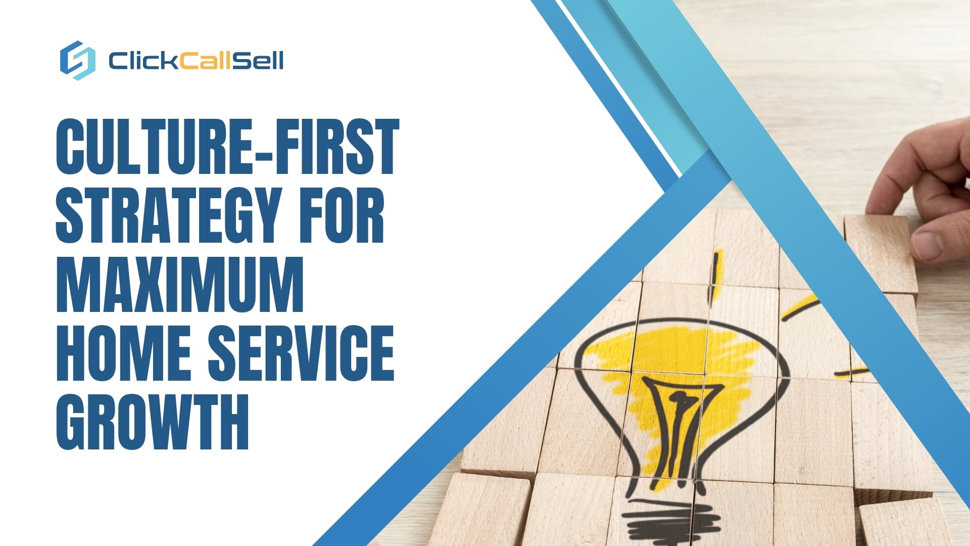 Culture‑First Strategy for Maximum Home Service Growth